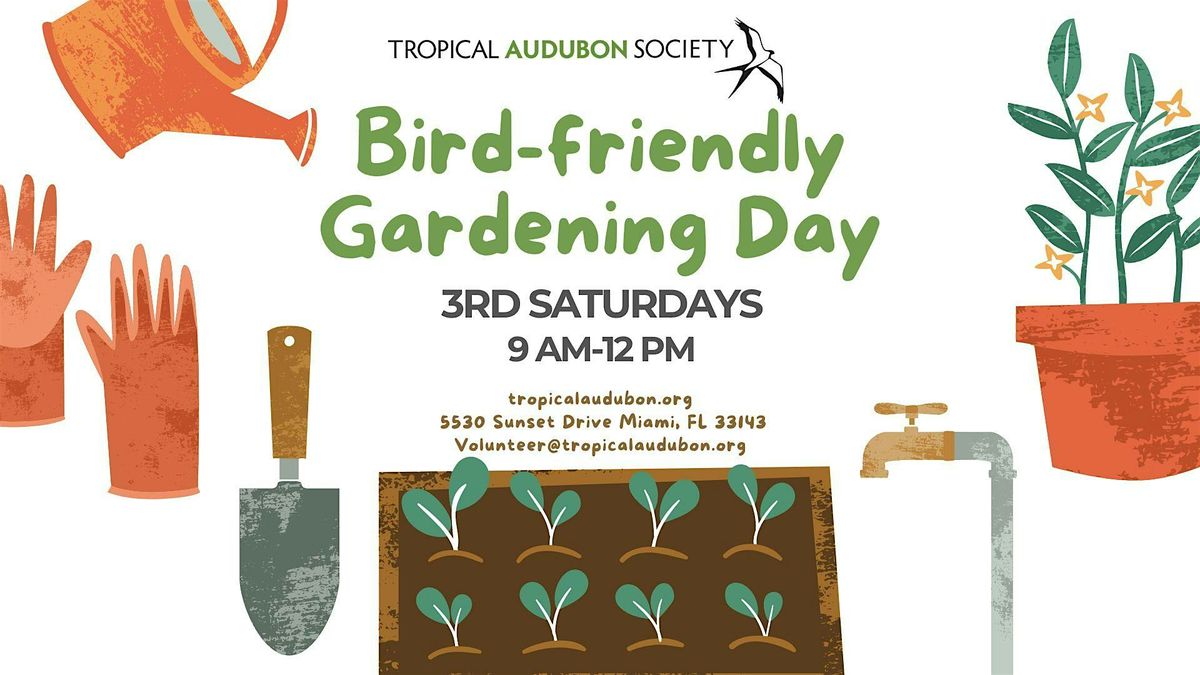 Bird-Friendly Gardening Day