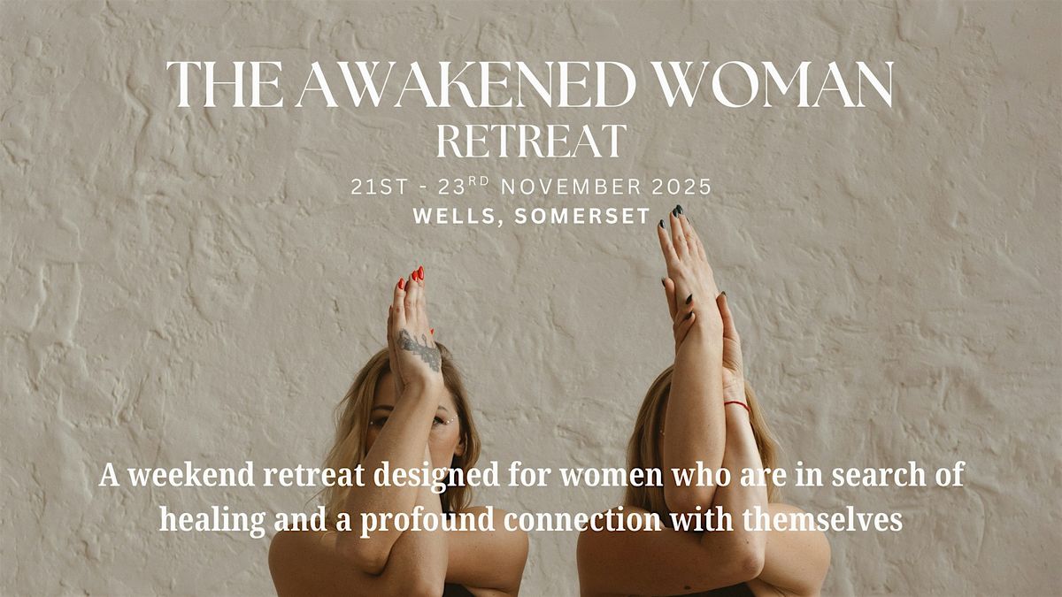 The Awakened Woman Retreat