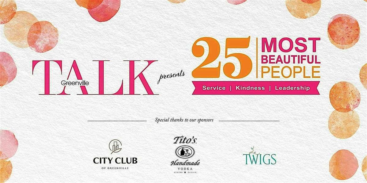 TALK Greenville 25 Most Beautiful People Reveal Party