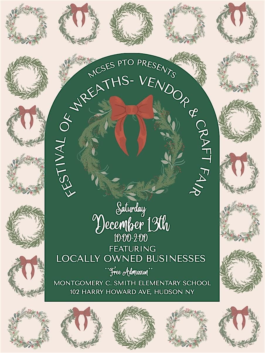 6th Annual Festival of Wreaths Vendor & Craft Fair
