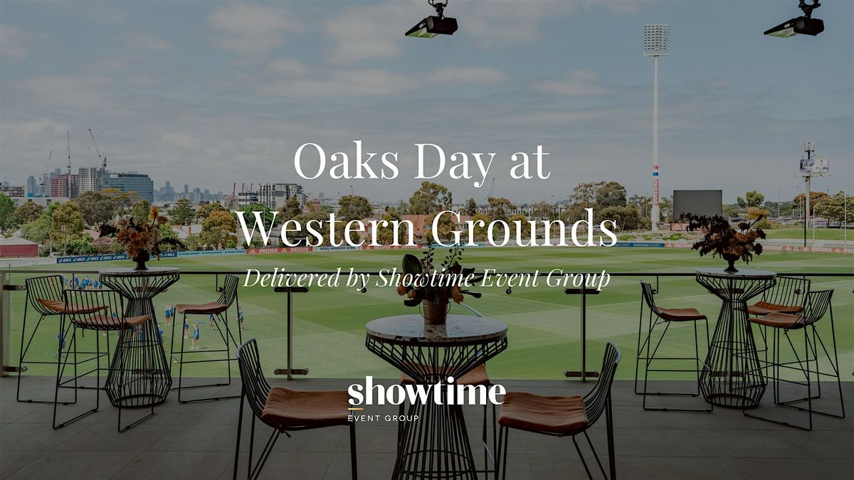Oaks Day at Western Grounds presented by Showtime Event Group