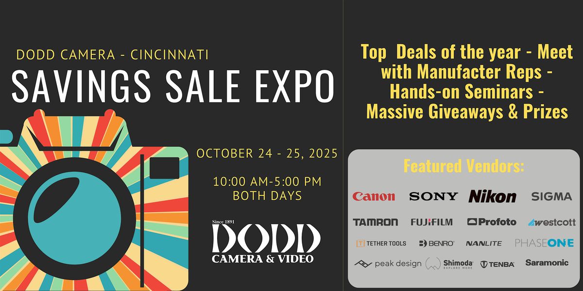 Dodd Camera Savings Expo - Cincinnati