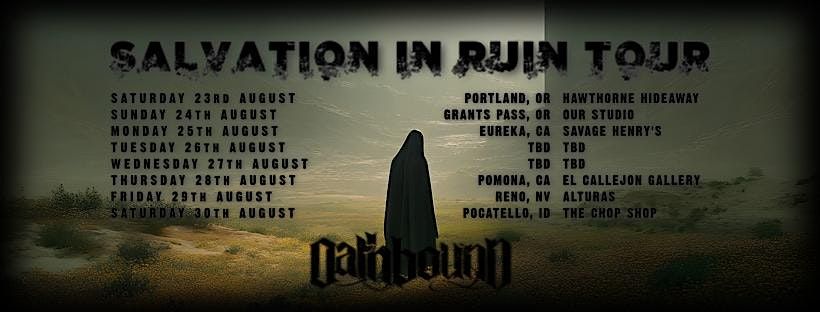Oathbound - Salvation in Ruin Tour