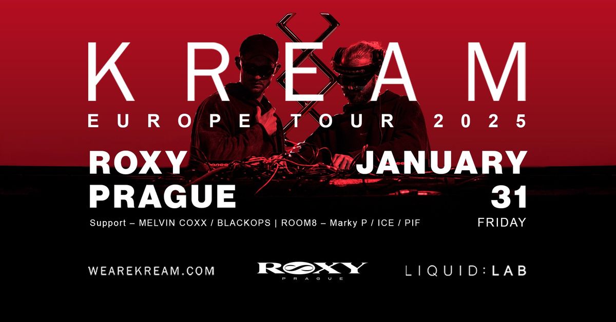 KREAM EUROPE TOUR 2025 \u221e ROXY