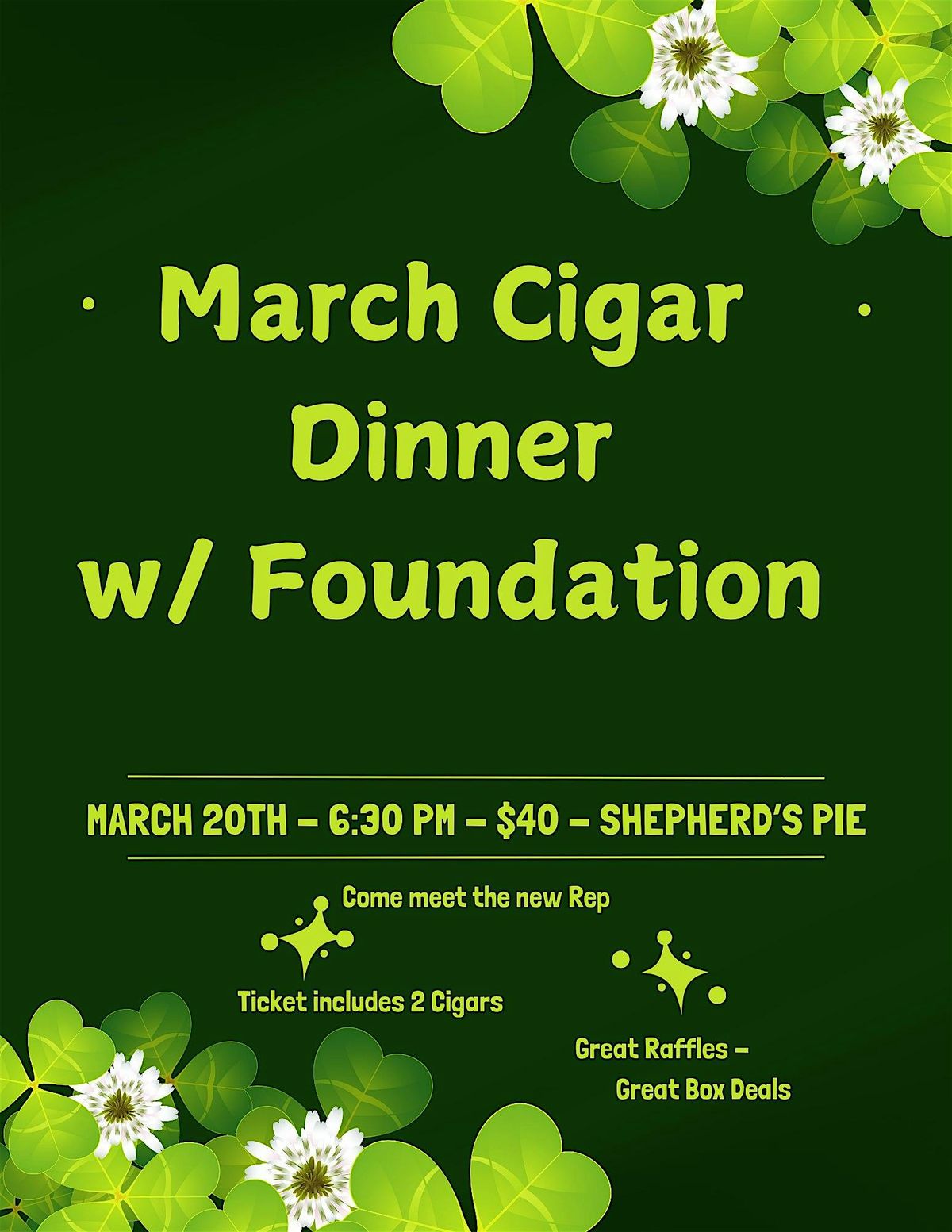 March Cigar Dinner with Foundation Cigar