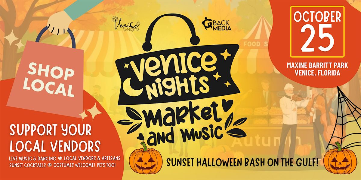 Venice Nights Market & Music \u2013 Sunset Halloween Bash on the Gulf