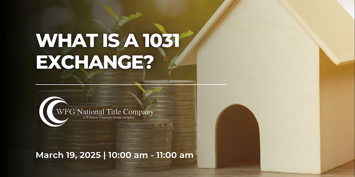 What is a 1031 Exchange?