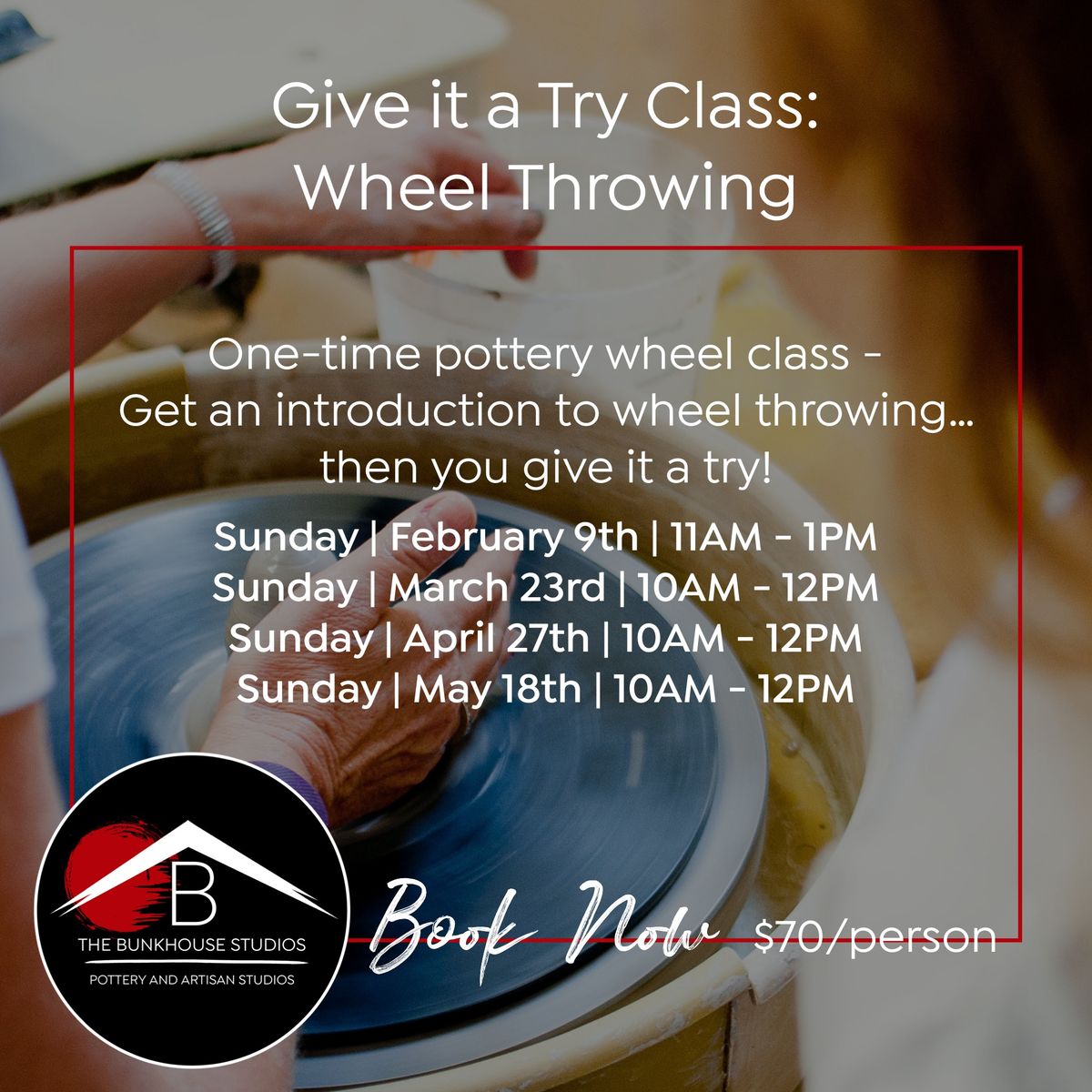 Give It A Try: Wheel Throwing With Megan Tyler