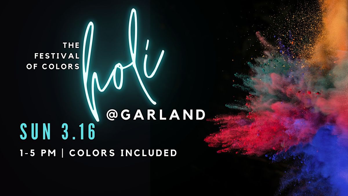 Holi @ Garland II