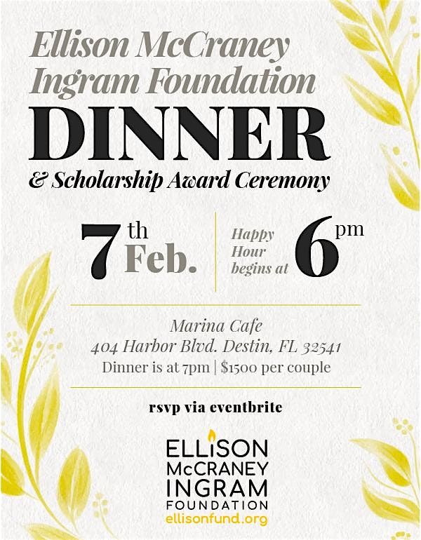 Ellison McCraney Ingram Foundation Dinner & Scholarship Award Ceremony