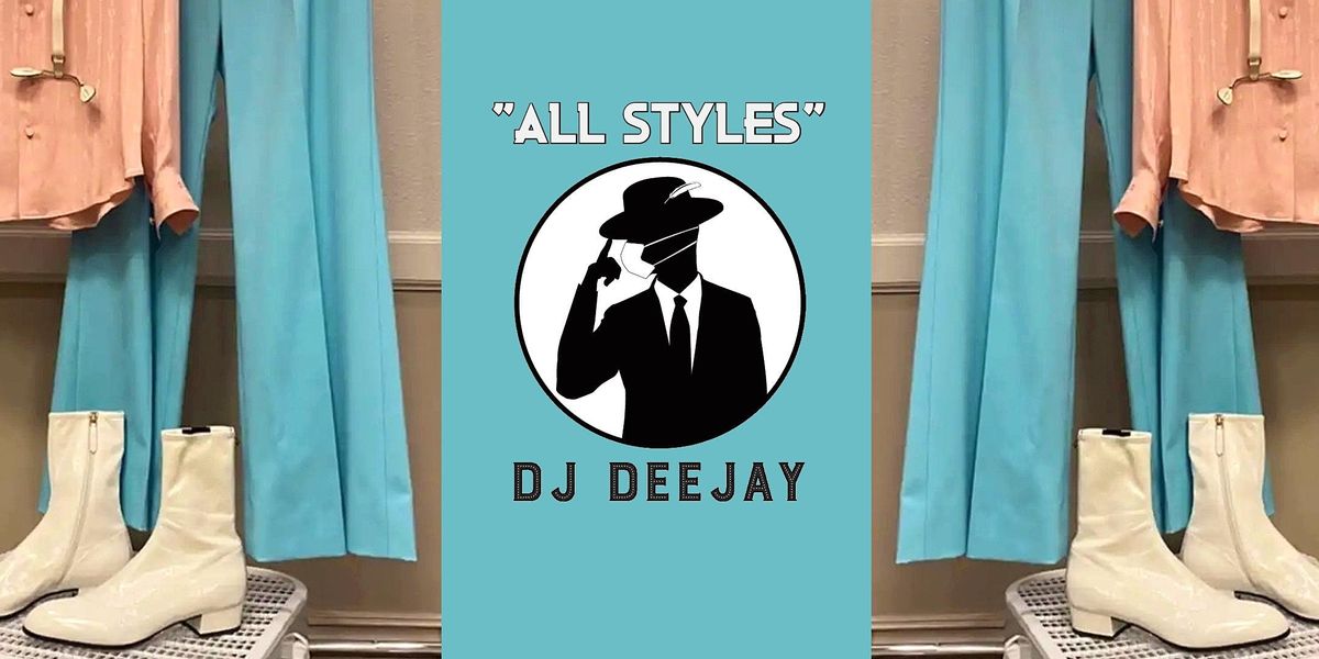 DJ Deejay "All Styles" Saturdays Silk City