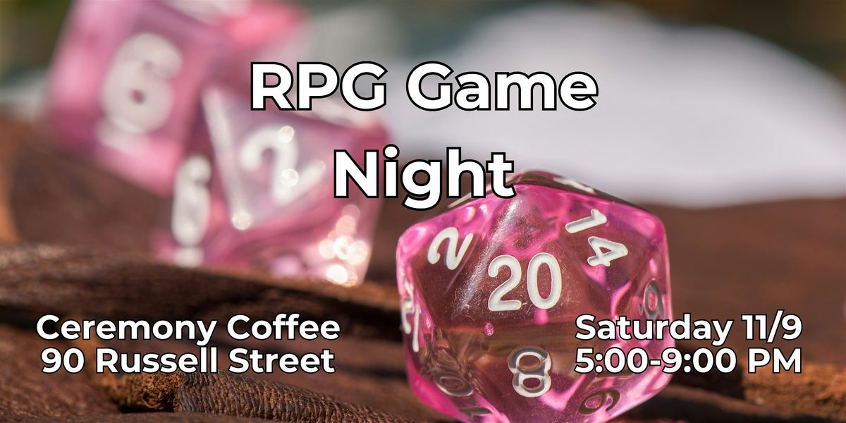 RPG Game Night at Ceremony Coffee