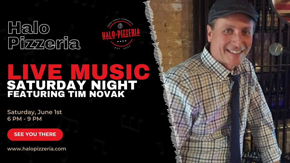 Live Music Saturday Night  - Tim Novak