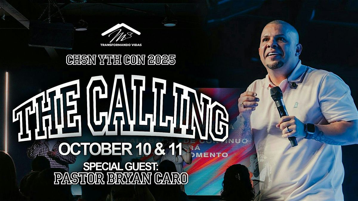THE CALLING : CHSN YTH CON 2025