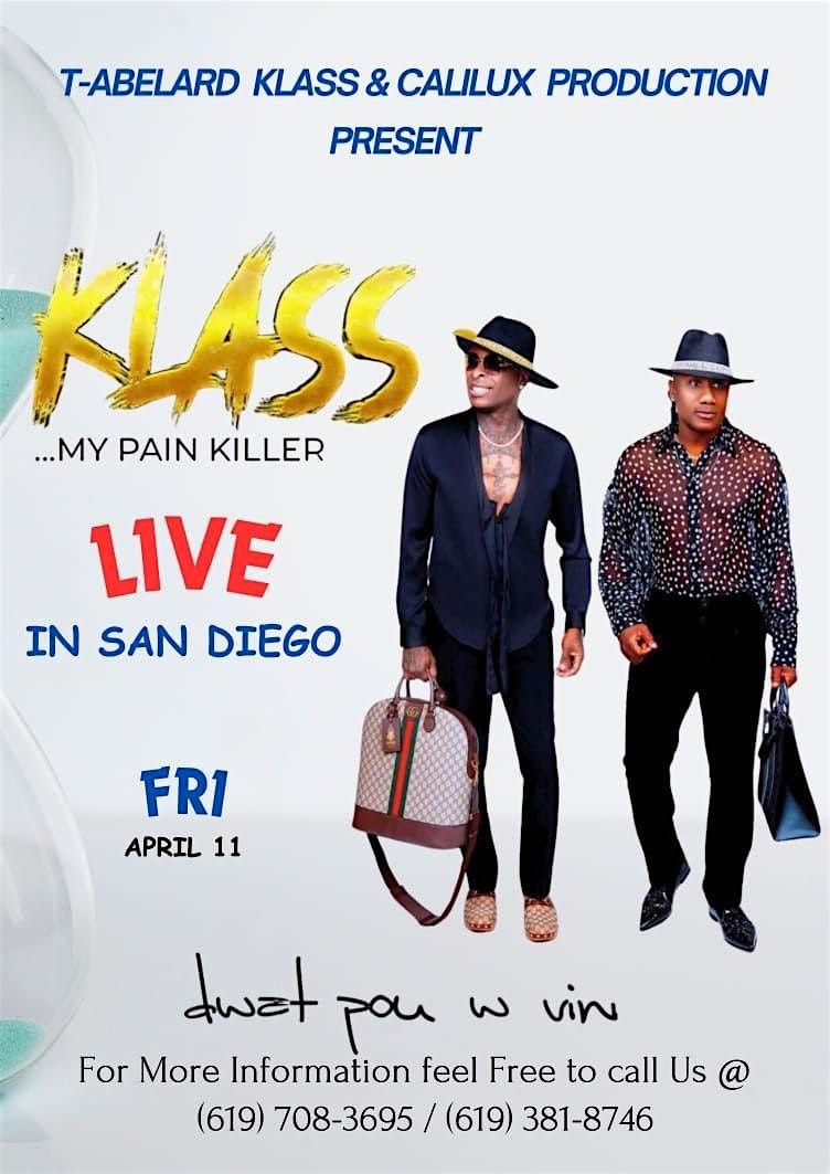 KLASS  IT IS BABY MY PAIN KILLER NIGHT & DJ VAG THE COOLEST