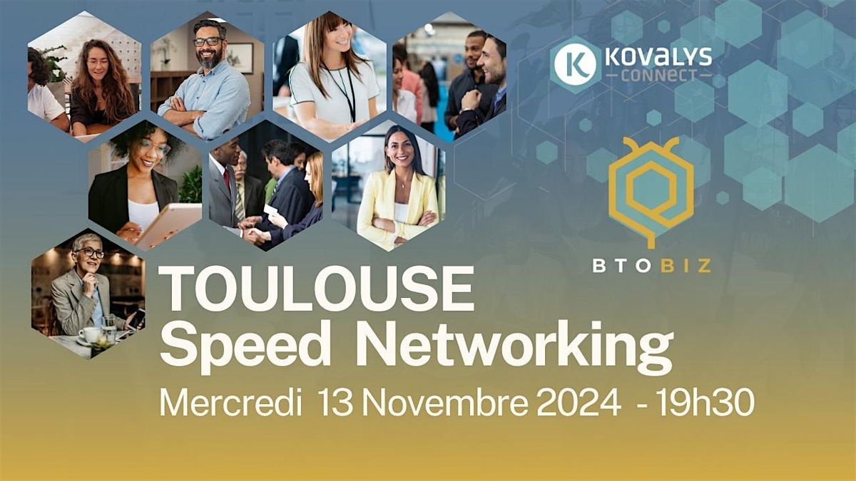 TOULOUSE - Speed Networking d'Affaires