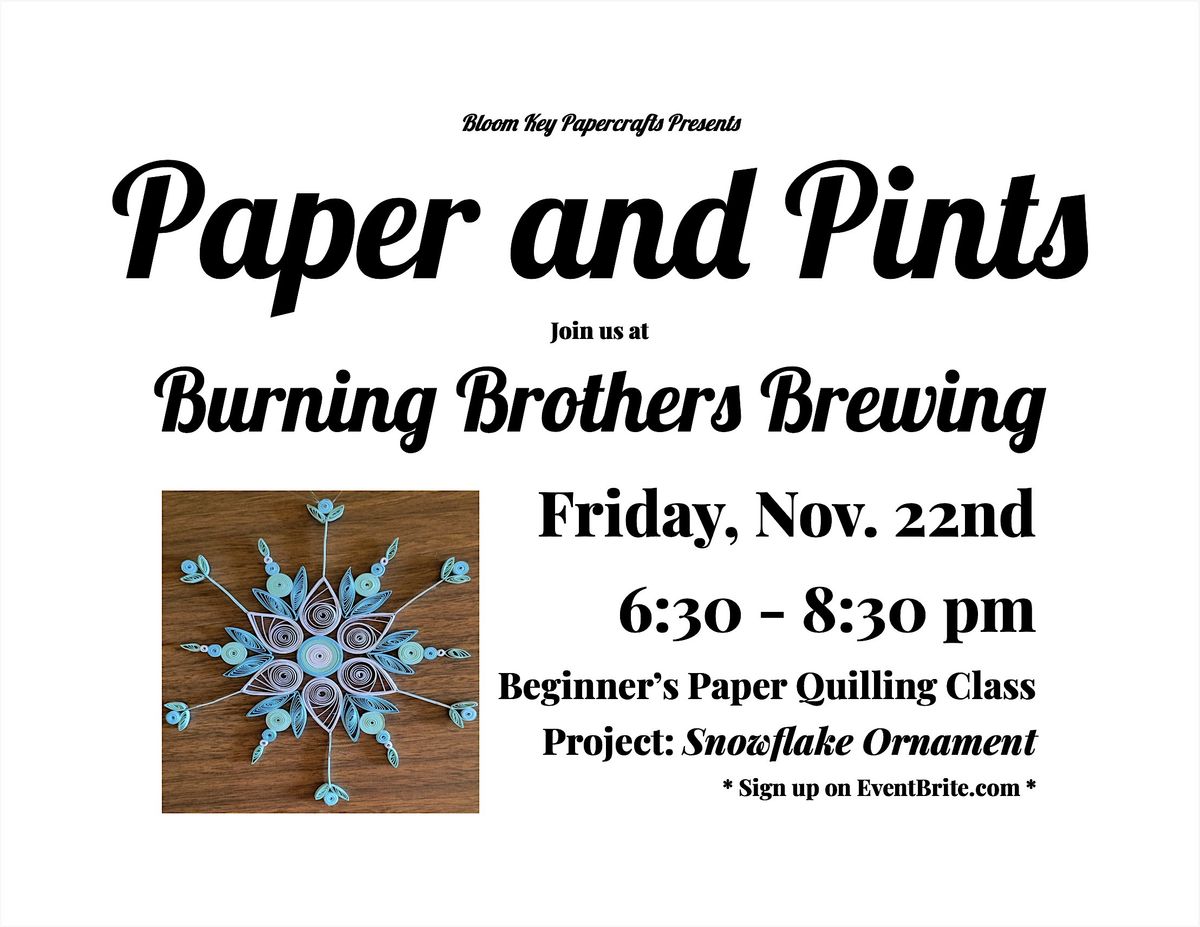 "Paper and Pints" at Burning Brothers Brewing