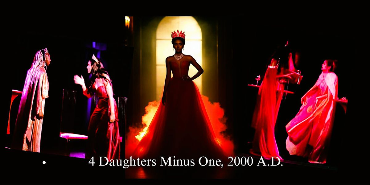 4 Daughters Minus One, 2000 A.D.