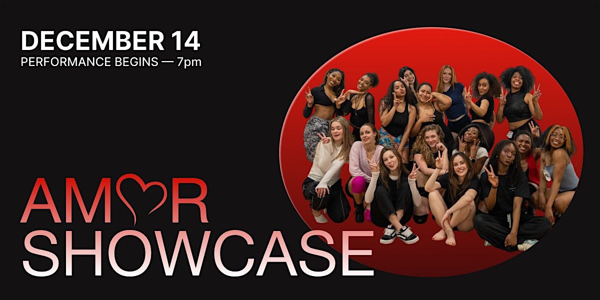 AMOR DANCE SHOWCASE