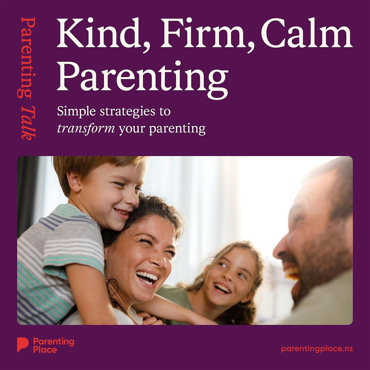Copy of Parenting Talk: Kind, Firm, Calm Parenting