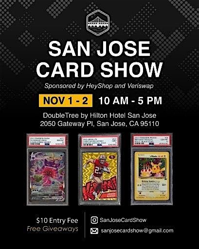 San Jose Card Show - Sunday Nov 2nd