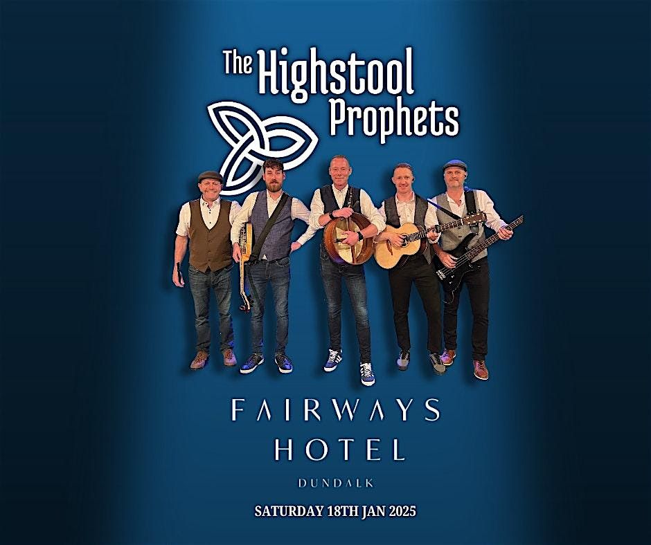 The Highstool Prophets Live in Concert