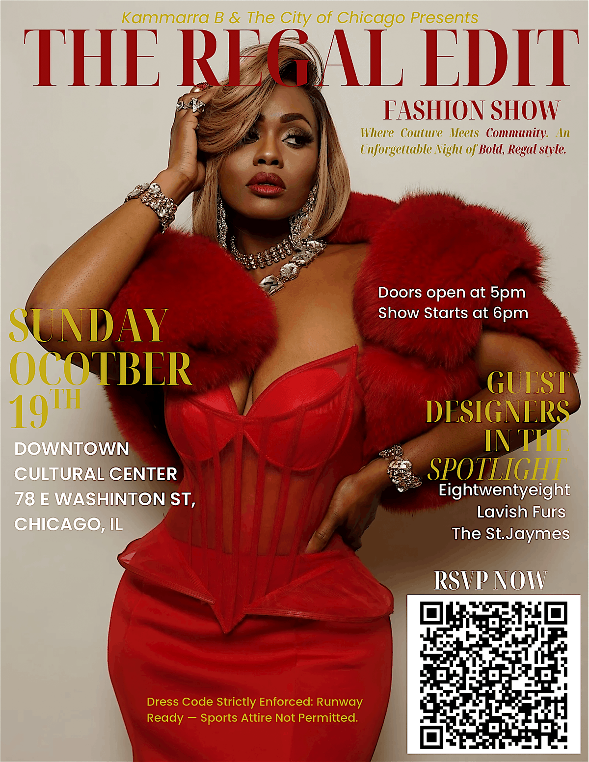 Kammarra B & The City Of Chicago Presents: The Regal Edit Fashion Show
