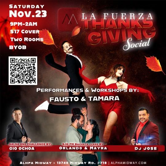 La Fuerza Thanksgiving Social