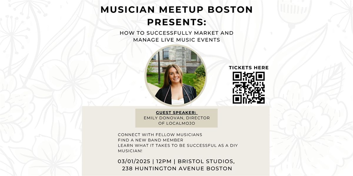 Musician Meetup Boston - How to Market and Manage Live Music Events