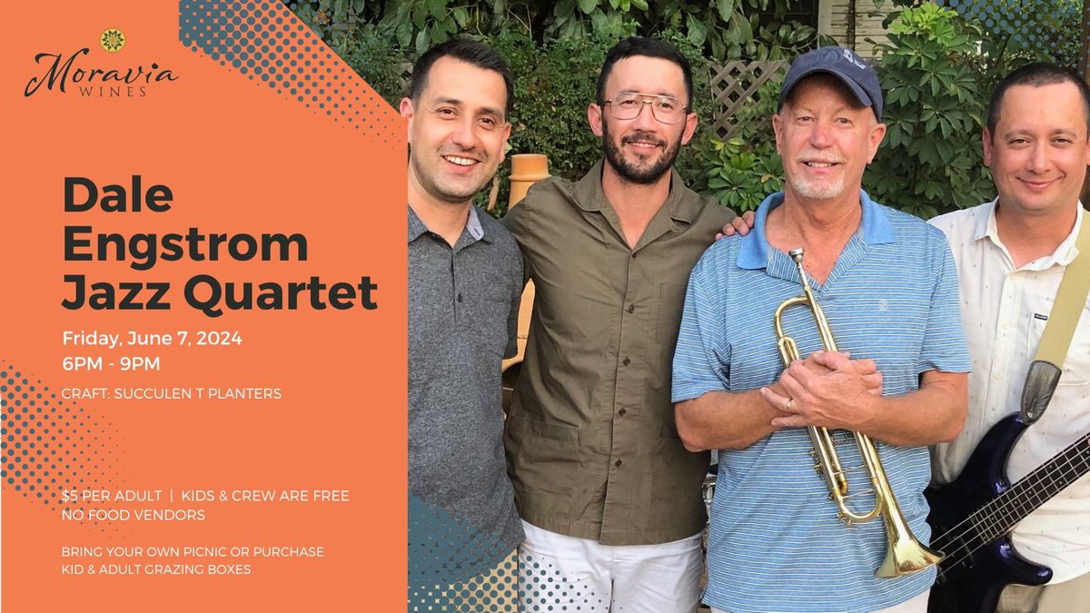 Dale Engstrom Jazz Quartet Family Happy Hour
