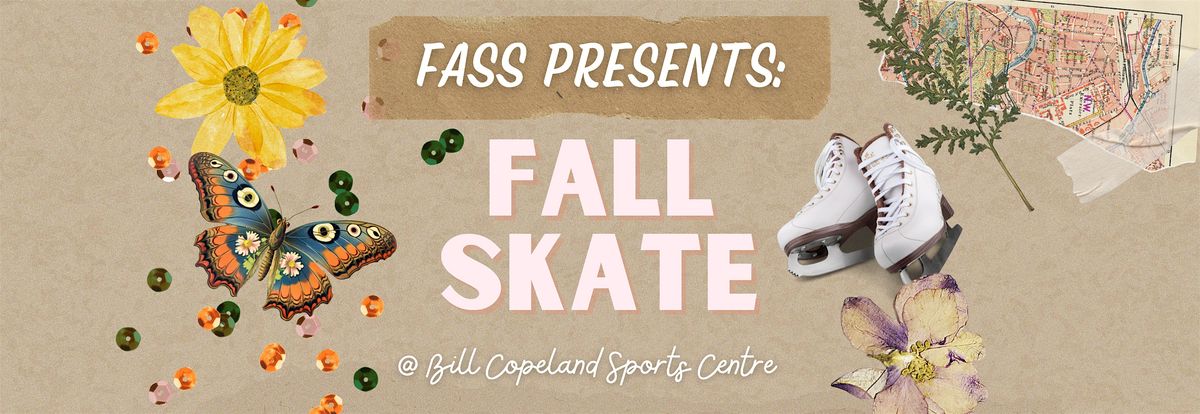 FASS Presents: Fall Skate