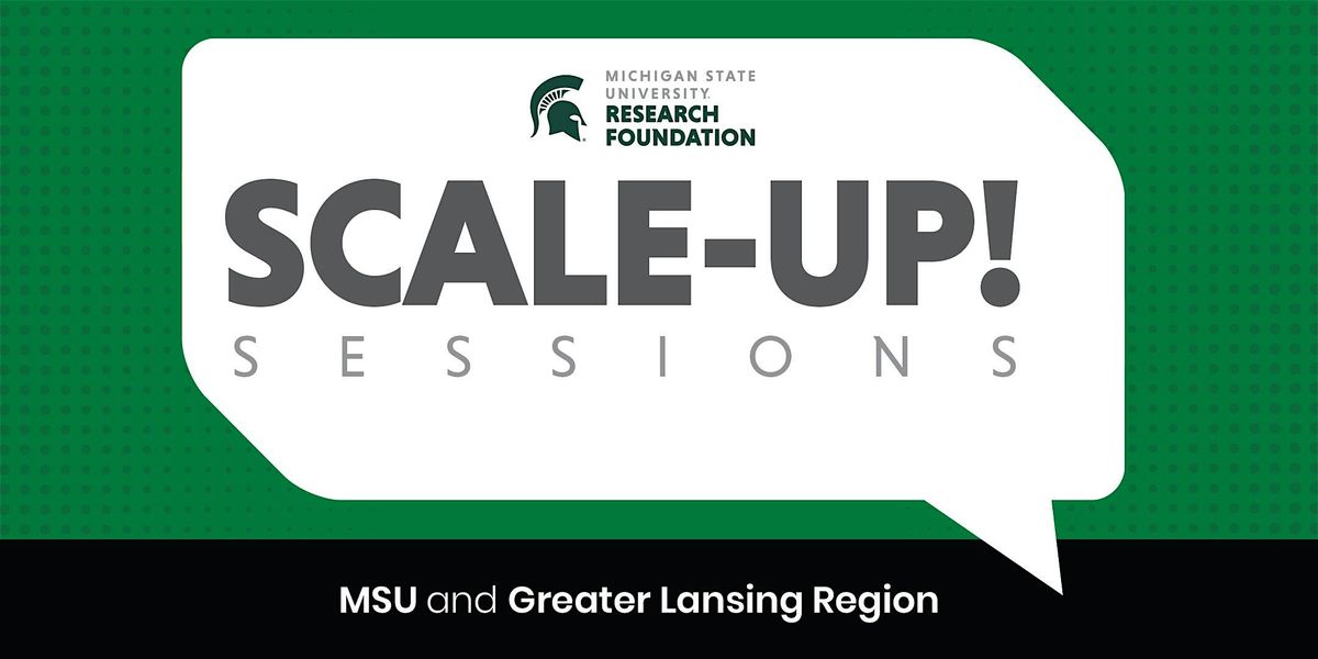 Scale-Up! Sessions