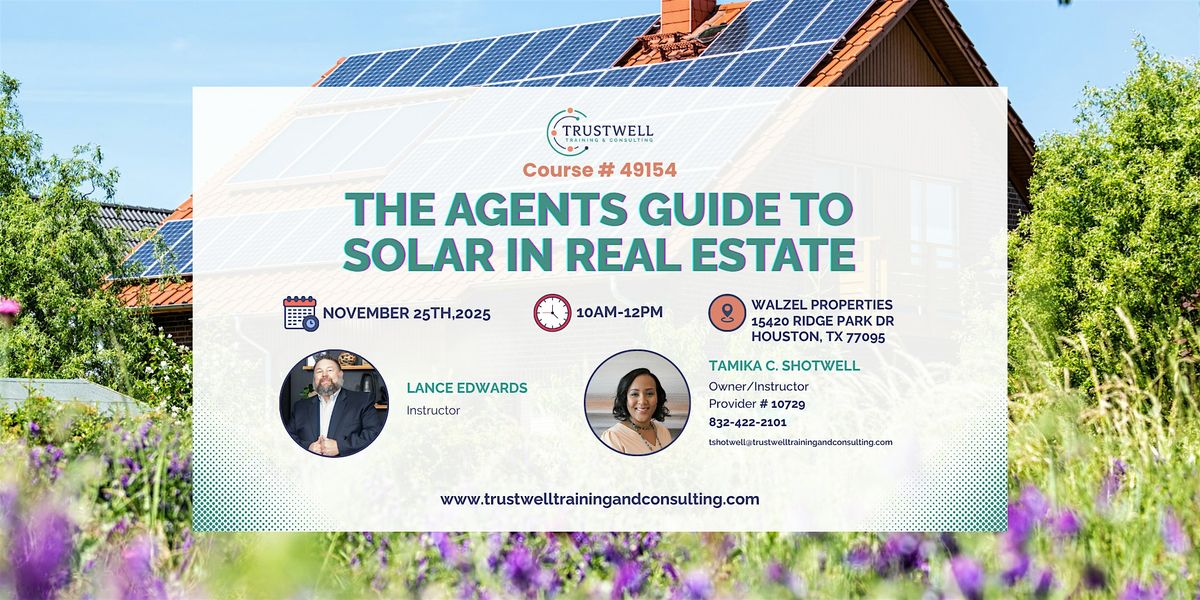 The Agents Guide to Solor in Real Estate