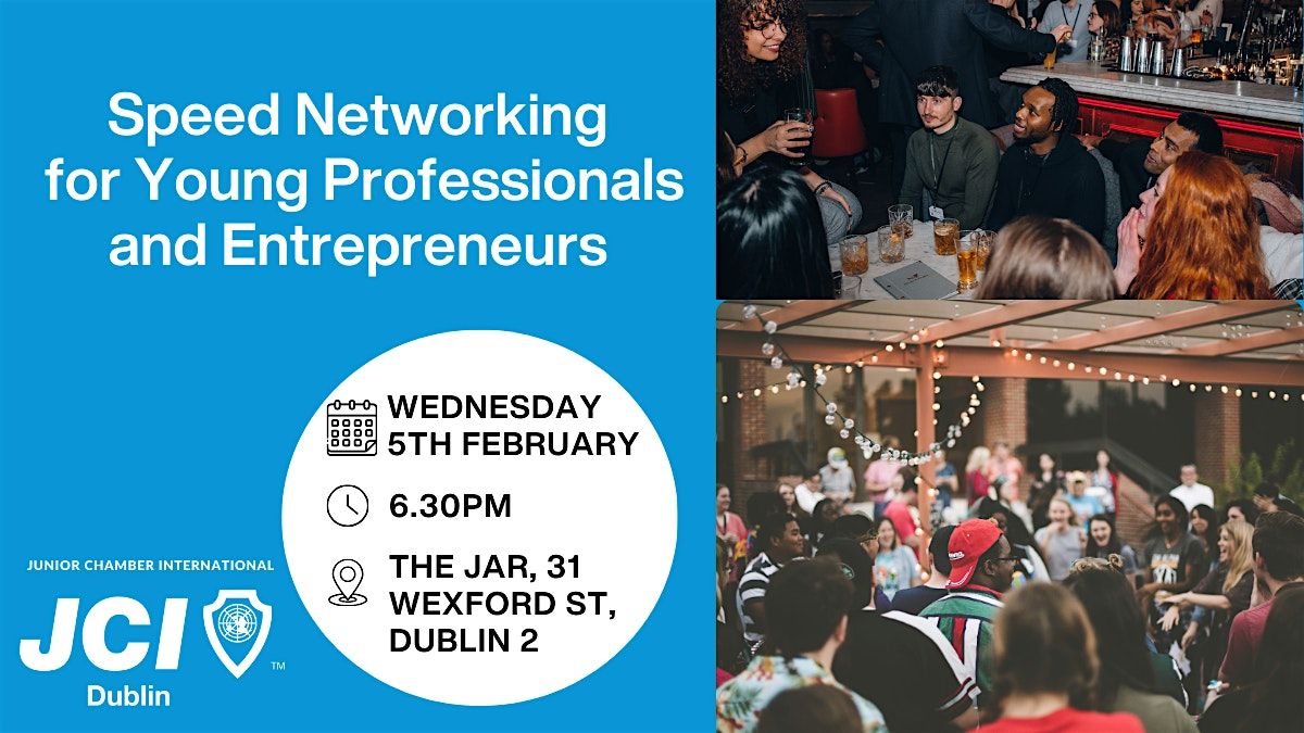 Speed Networking for Young Professionals & Entrepreneurs