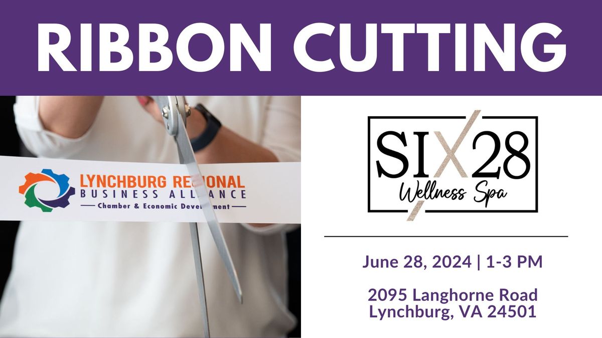 Ribbon Cutting: Six28 Wellness Spa