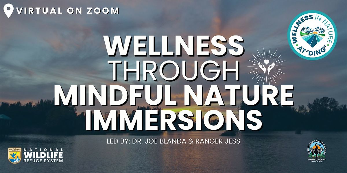 Wellness Through Mindful Nature Immersions