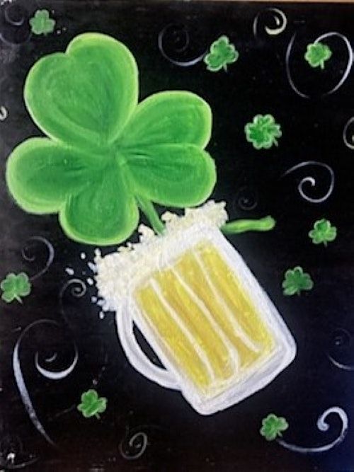 Paint and Sip Painting event Luck of the Irish