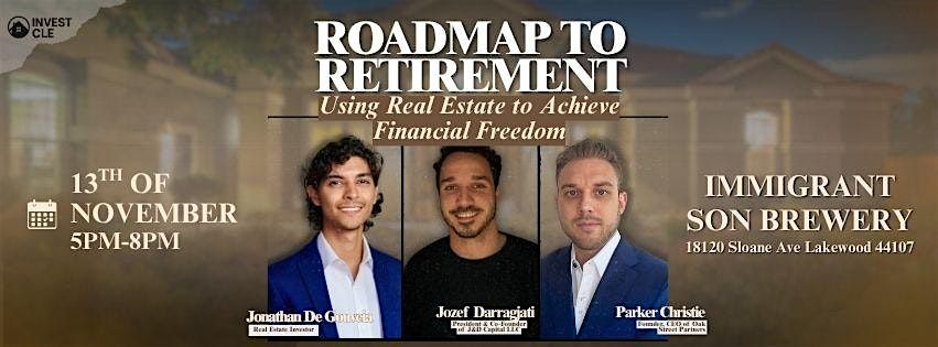 Roadmap to Retirement: Using Real Estate to Achieve Financial Freedom