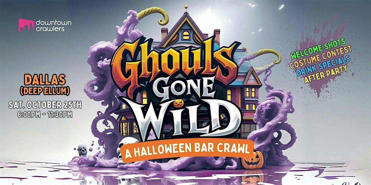 Halloween Bar Crawl 10\/25 - Dallas (Deep Ellum)
