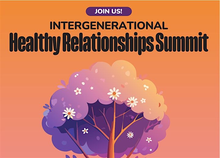 Intergenerational Healthy Relationships Summit