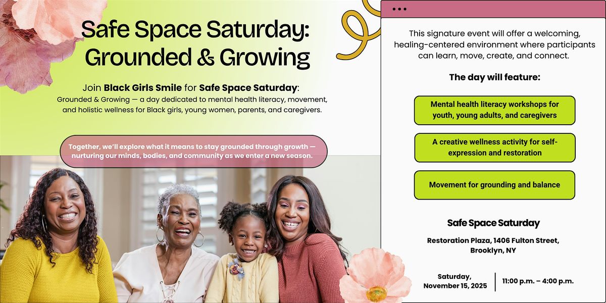 Safe Space Saturdays : Grounded & Growing