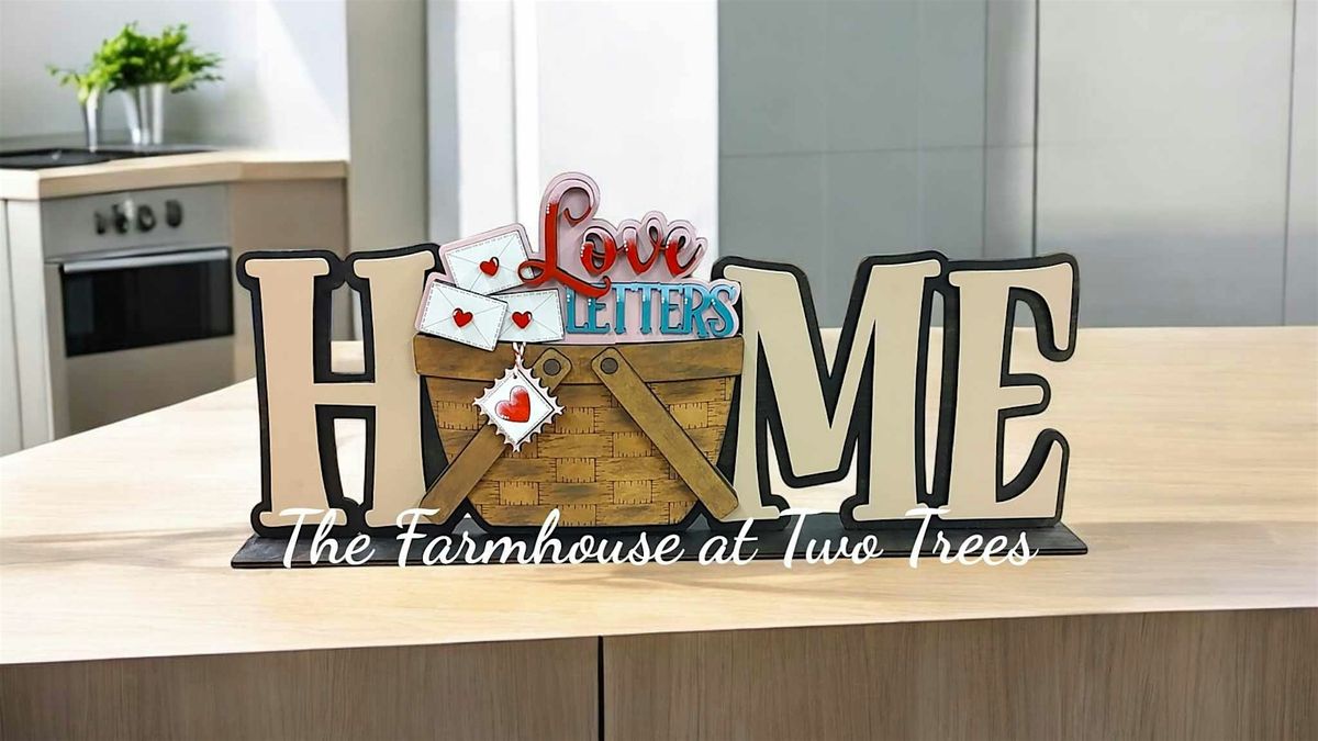 Two Trees DIY Class:  Interchangeable Home - Love Letters or Hot Cocoa