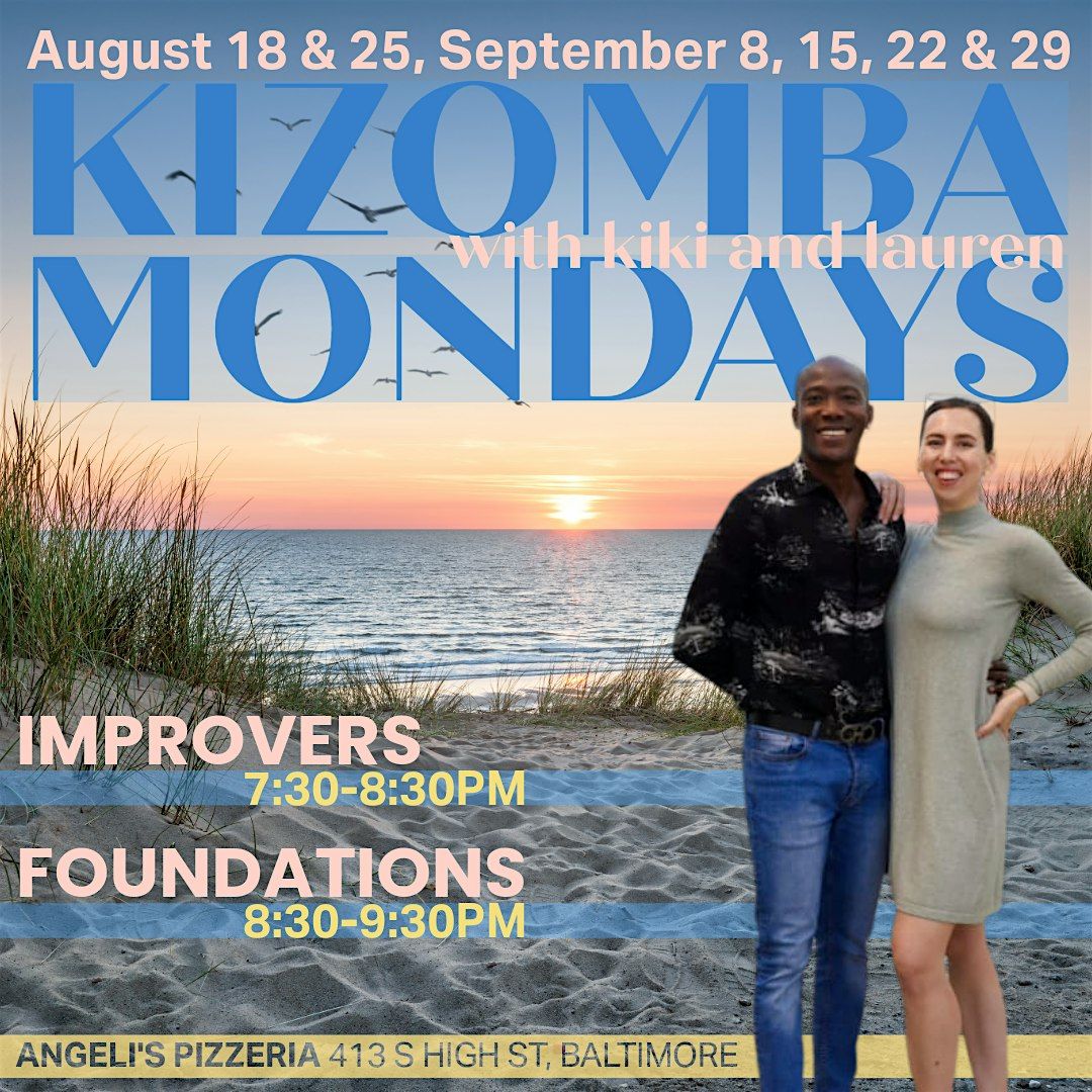 Kizomba Mondays: 6-Week Series