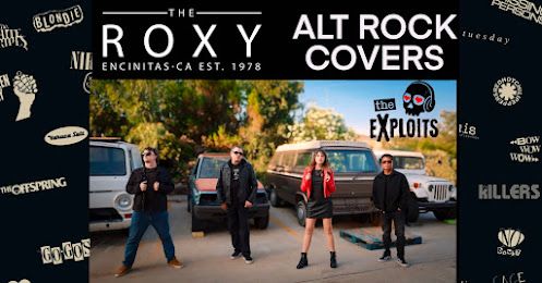 The eXploits @ The Roxy Encinitas