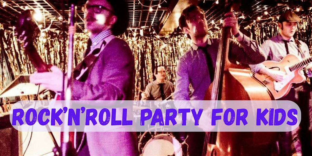 Family Rock \u2019n\u2019 Roll Party with The Shiverin\u2019 Sheiks Band