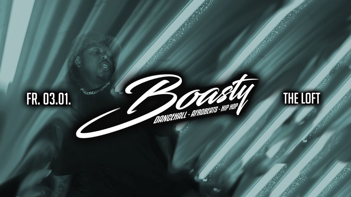 BOASTY - NEW YEAR'S BASHMENT