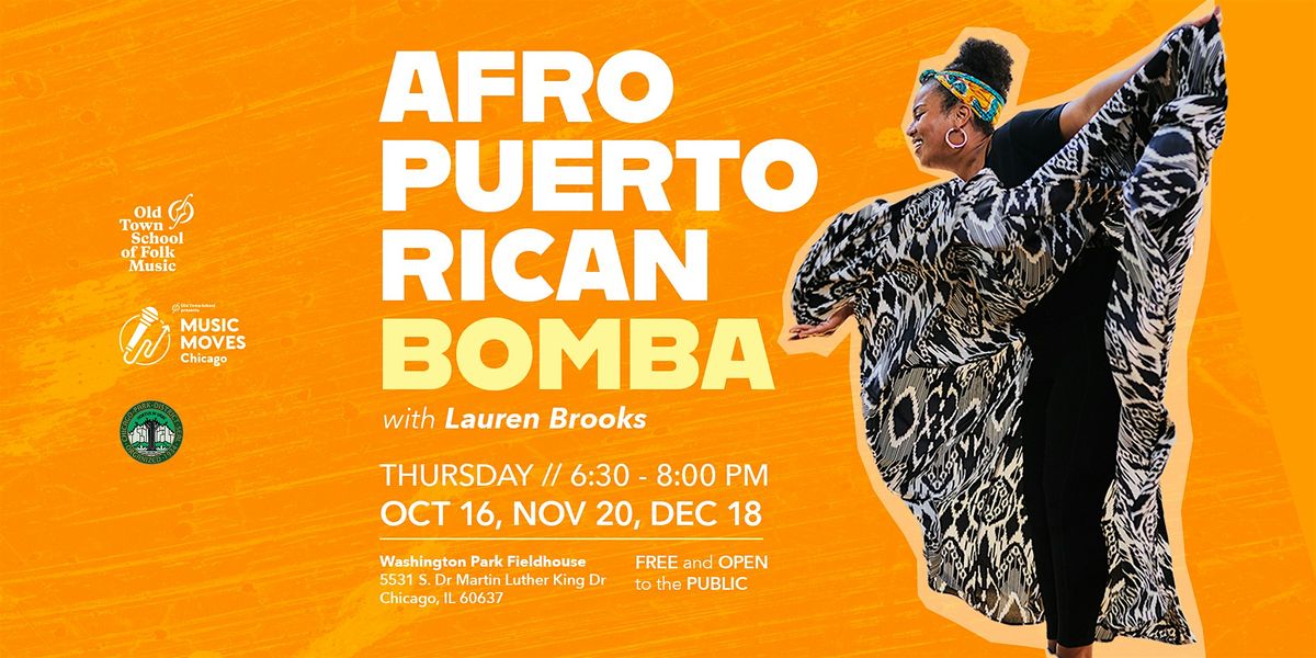 Music Moves Chicago Presents: Afro-Puerto Rican Bomba with Lauren Brooks
