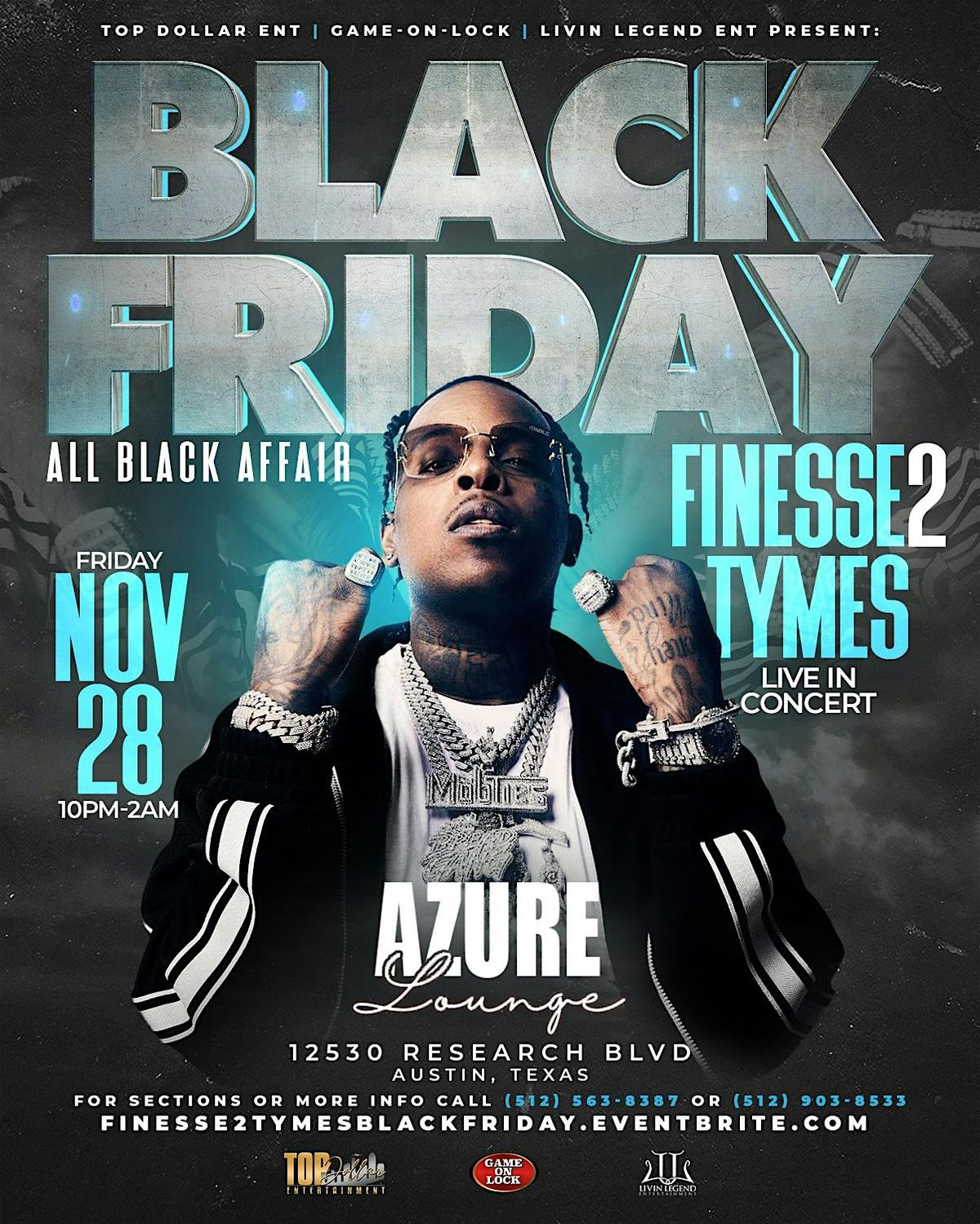 FINESSE 2 TYMES Live In Concert, BLACK FRIDAY, All Black Affair