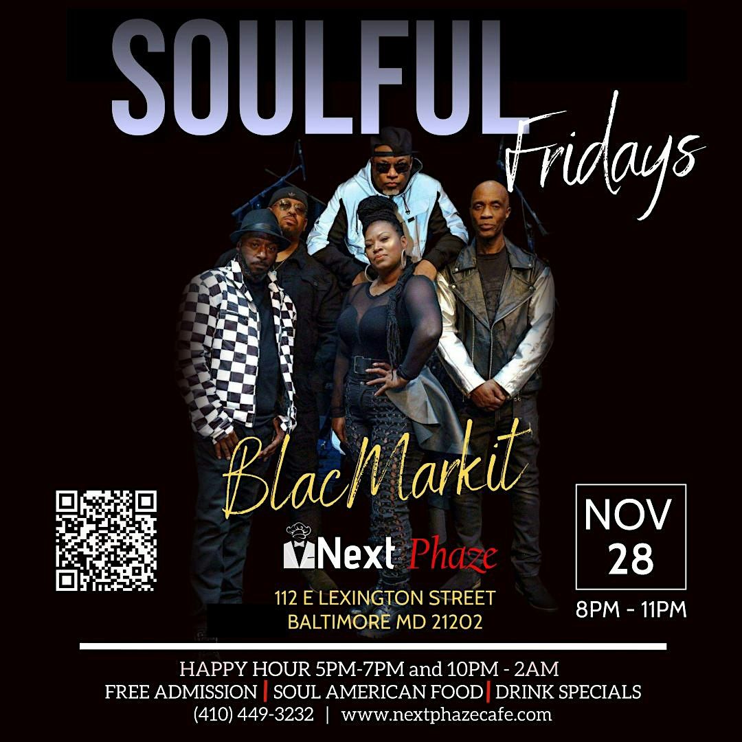 Soulful Fridays ft. Blac Markit
