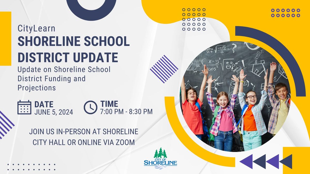 CityLearn - Shoreline School District Update